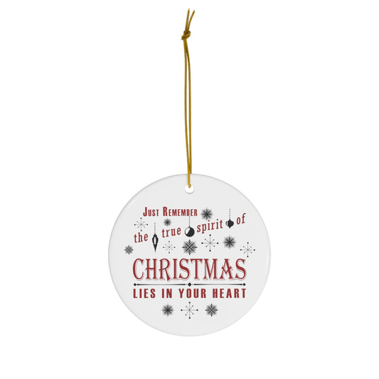 Christmas Spirit - Ceramic Ornament