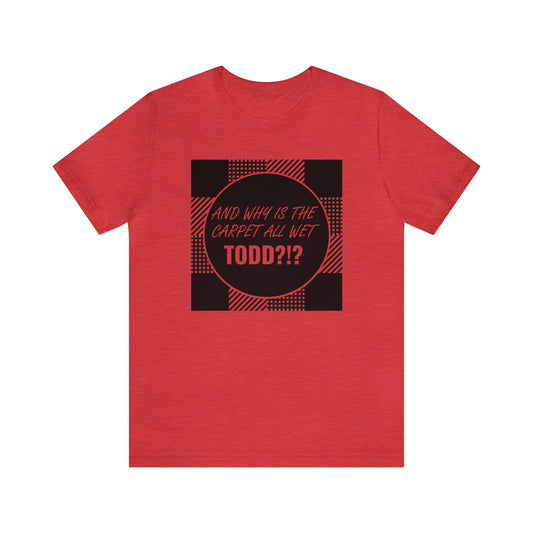 Todd - Short Sleeve Tee