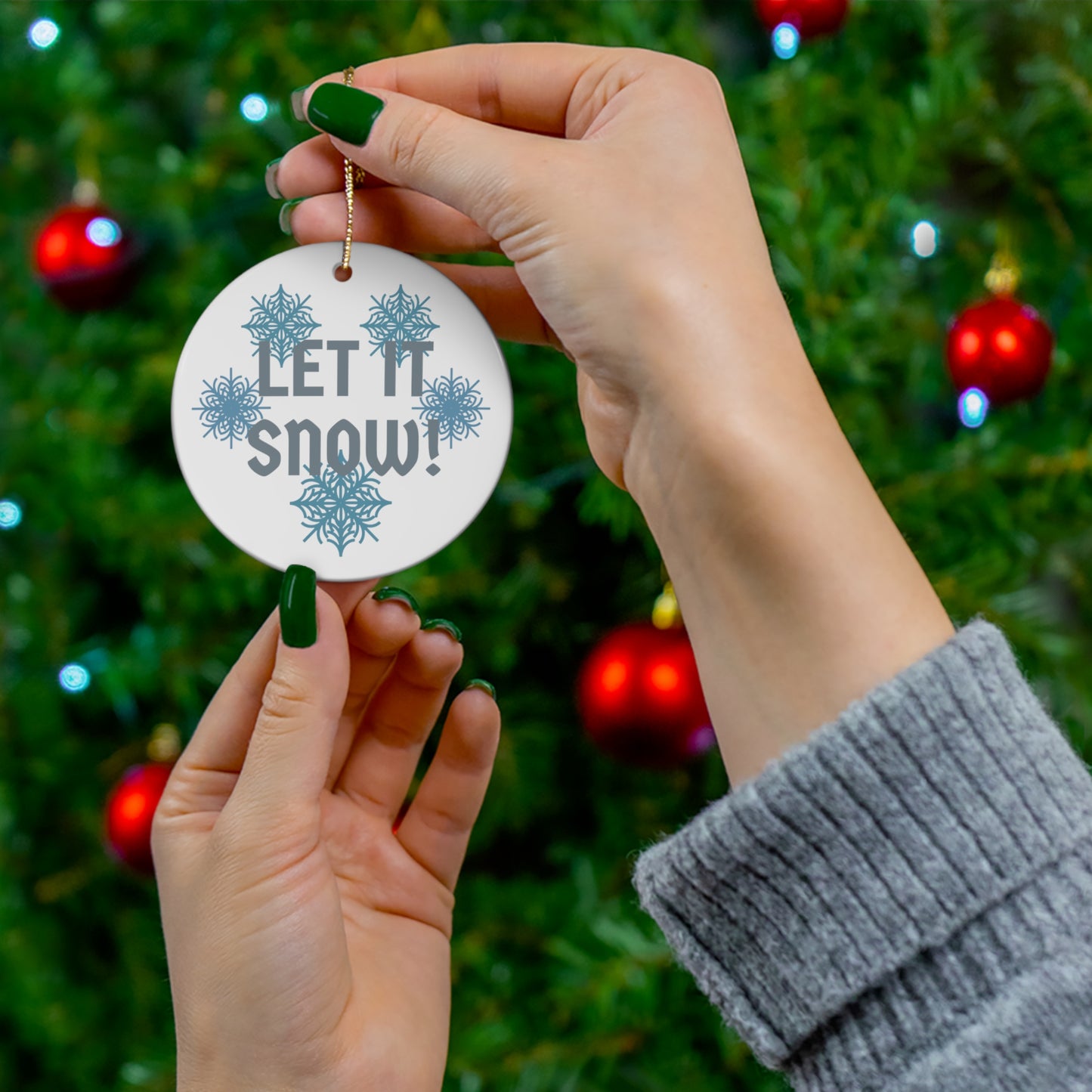 Let It Snow - Ceramic Ornament